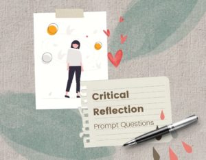 Critical Reflection through Prompt Questions