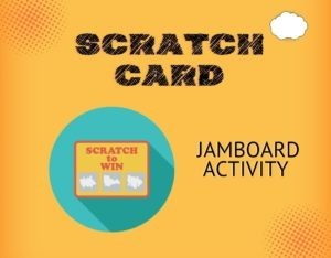 Jamboard Scratch Cards Templates