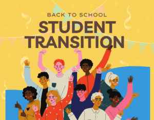 Back to School - Student Transition